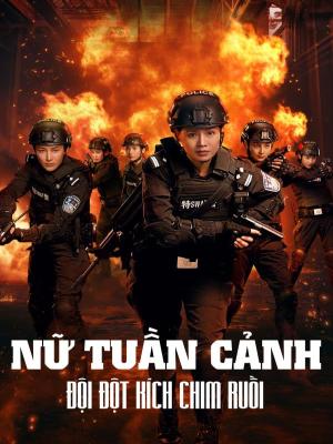 Nữ Tuần Đặc Cảnh Đội Đột Kích Chim Ruồi