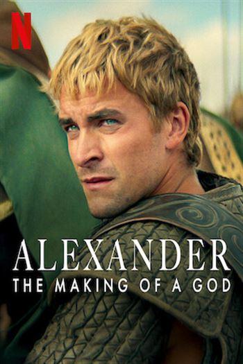 Alexander Đại Đế Tạo Nên Một Vị Thần