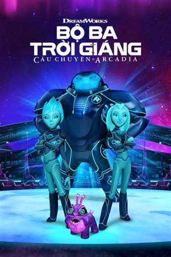 Bộ Ba Trời Giáng Câu Chuyện Ở Arcadia Mùa 1