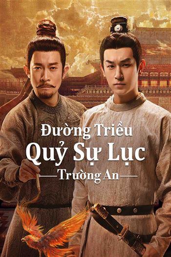 Đường Triều Quỷ Sự Lục 3 Trường An