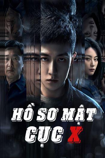 Hồ Sơ Mật Cục X