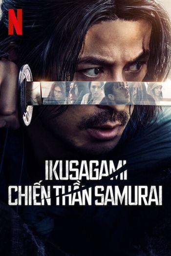 Ikusagami Chiến Thần Samurai