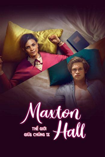 Maxton Hall Thế Giới Giữa Chúng Ta Mùa 2