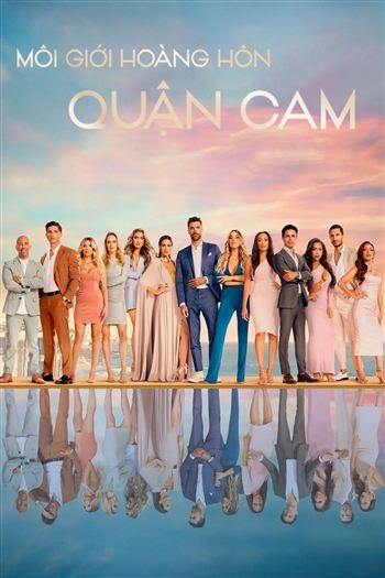 Môi Giới Hoàng Hôn Quận Cam Mùa 2
