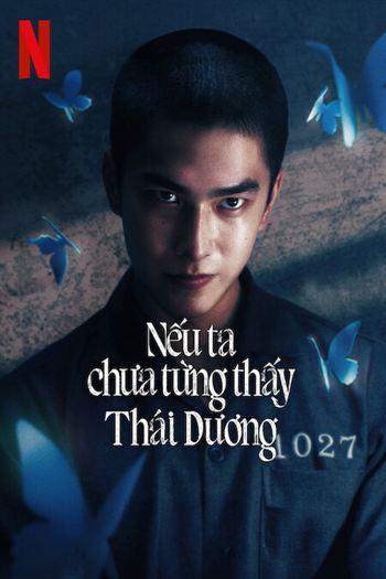 Nếu Ta Chưa Từng Thấy Thái Dương
