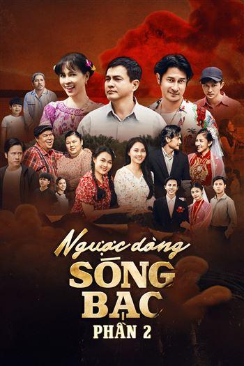 Ngược Dòng Sóng Bạc Phần 2