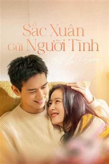 Sắc Xuân Gửi Người Tình