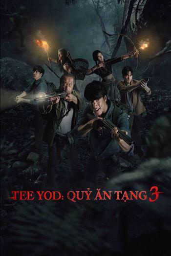 Tee Yod Quỷ Ăn Tạng 3
