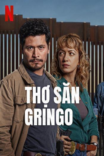 Thợ Săn Gringo