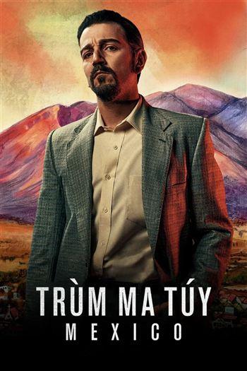 Trùm Ma Túy Mexico Mùa 2