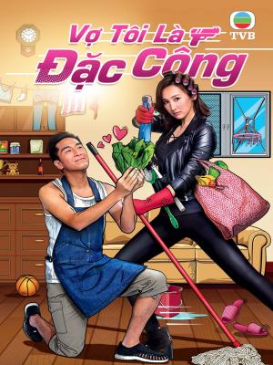 Vợ Tôi Là Đặc Công