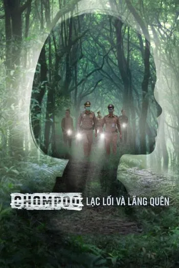 Chompoo Lạc Lối Và Lãng Quên