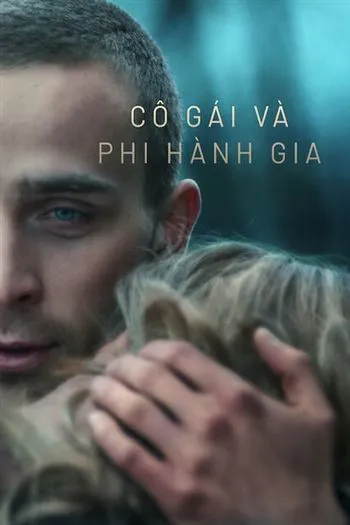 Cô Gái Và Phi Hành Gia
